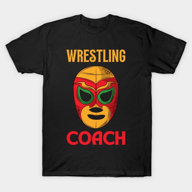 Wrestling Coach T-Shirt by KIVARTON